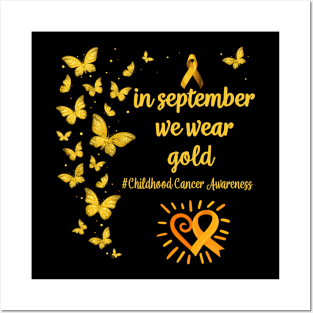 In September We Wear Yellow Childhood Cancer Awareness Support Posters and Art